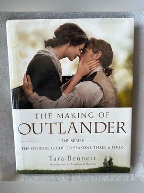 The Making of Outlander: Season Three & Four
